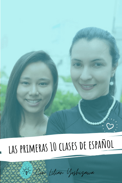 Las primeras 10 clases de español